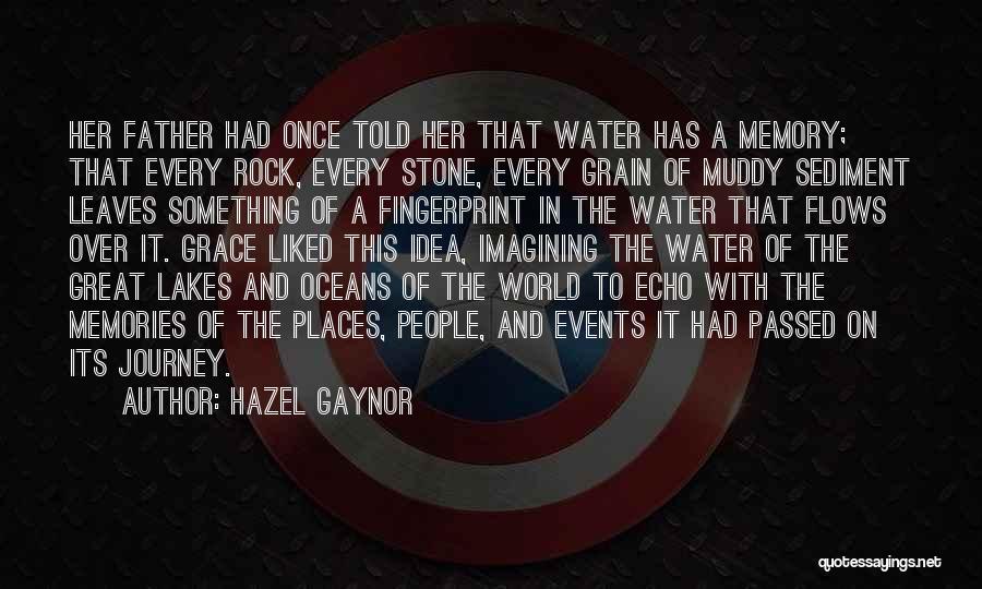 Lakes And Water Quotes By Hazel Gaynor