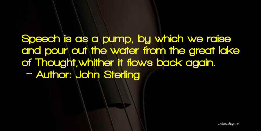 Lakes And Water Quotes By John Sterling