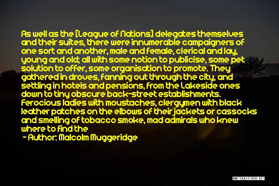 Lakeside Quotes By Malcolm Muggeridge