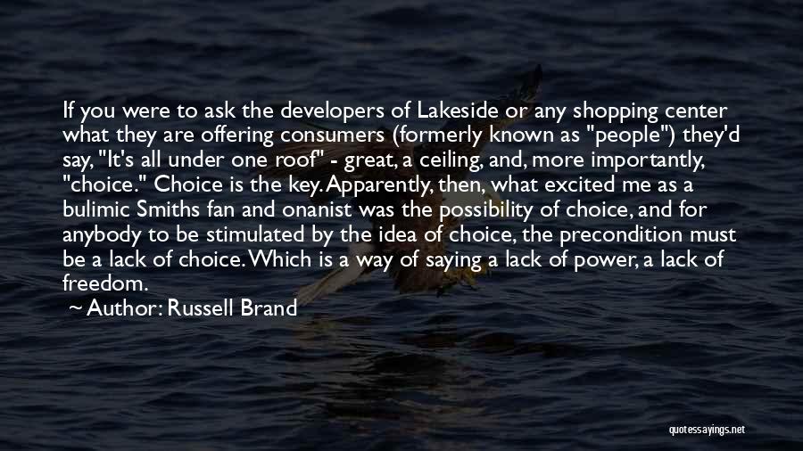 Lakeside Quotes By Russell Brand