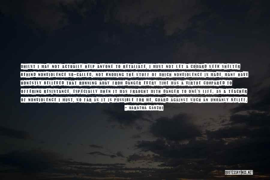 Lakhal Horiya Quotes By Mahatma Gandhi Lakhal Horiya Quotes By Mahatma Gandhi