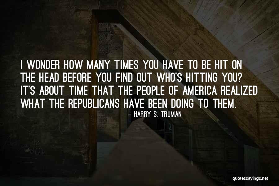 Lakhani Builders Quotes By Harry S. Truman Lakhani Builders Quotes By Harry S. Truman