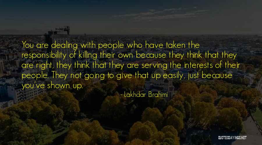 Lakhdar Brahimi Quotes 1111844