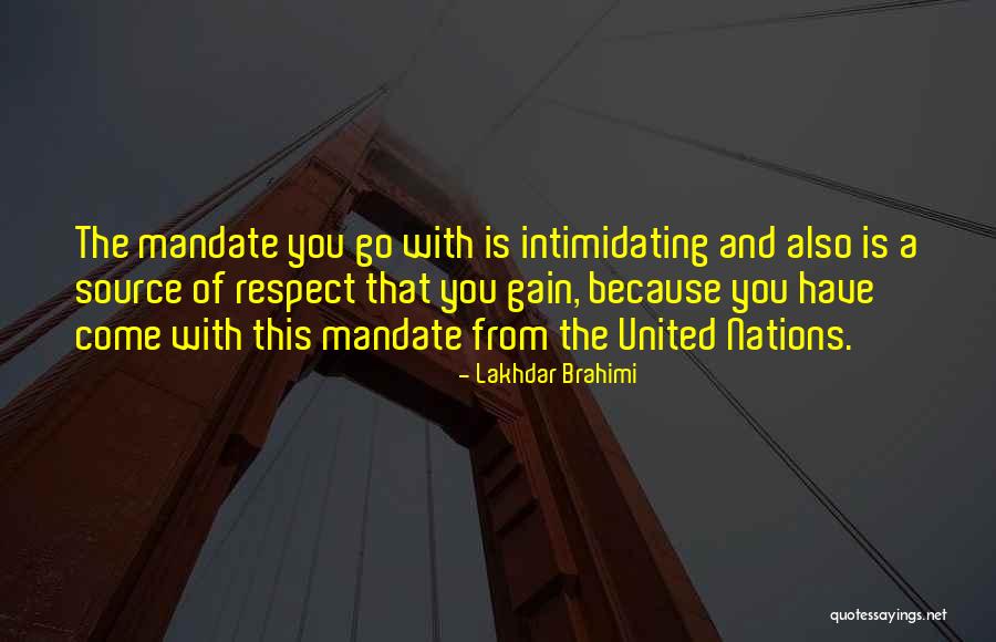 Lakhdar Brahimi Quotes 1311646 Lakhdar Brahimi Quotes 1311646