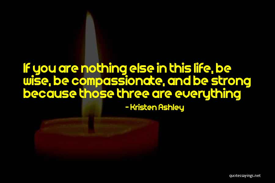 Lakhvinder Wadhwa Quotes By Kristen Ashley Lakhvinder Wadhwa Quotes By Kristen Ashley