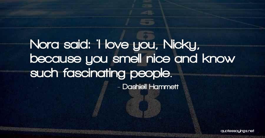 Lakisha Grant Quotes By Dashiell Hammett Lakisha Grant Quotes By Dashiell Hammett