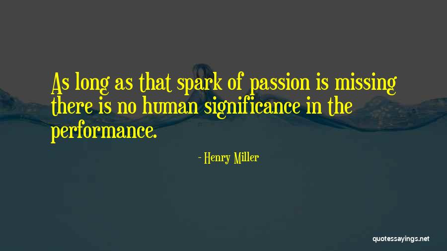 Lakisha Jackson Quotes By Henry Miller Lakisha Jackson Quotes By Henry Miller