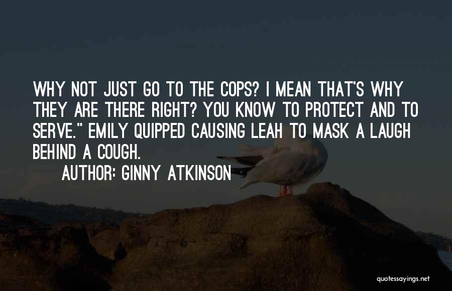 Lakisha Williams Quotes By Ginny Atkinson