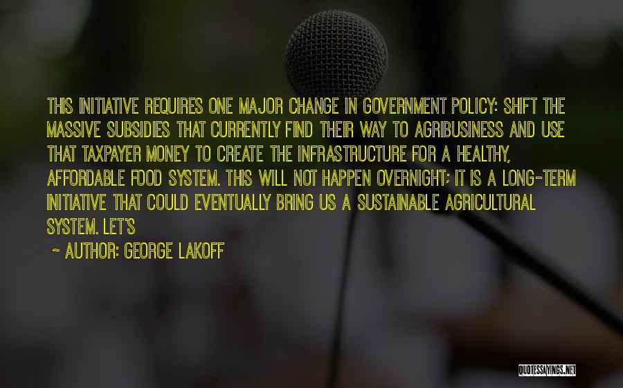 Lakoff Quotes By George Lakoff