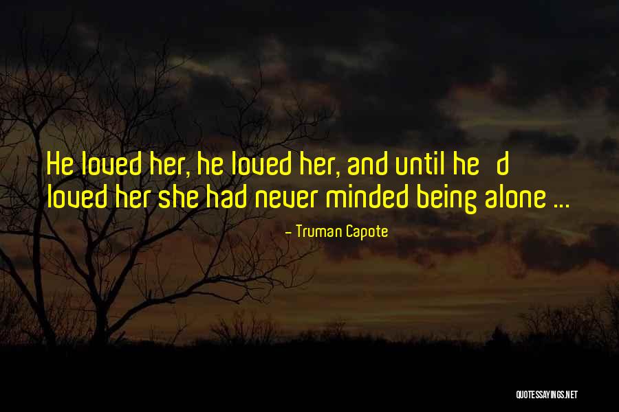 Lakonhidup Quotes By Truman Capote Lakonhidup Quotes By Truman Capote