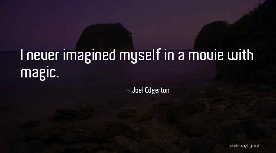 Lakota Proverbs Quotes By Joel Edgerton Lakota Proverbs Quotes By Joel Edgerton