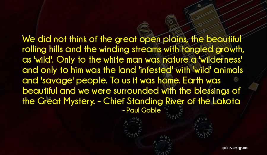 Lakota Way Quotes By Paul Goble