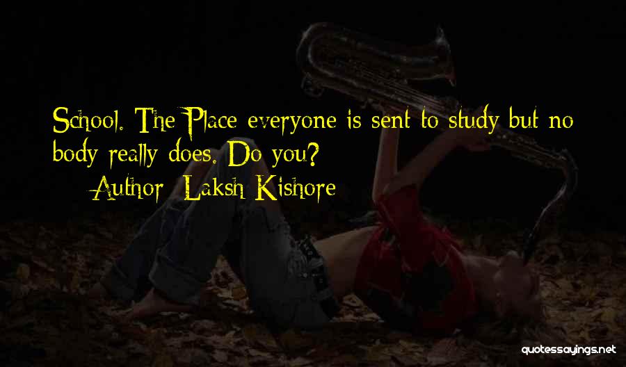 Laksh Kishore Quotes 1248876