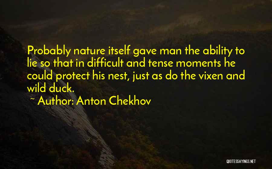 Lakshmanan Natarajan Quotes By Anton Chekhov