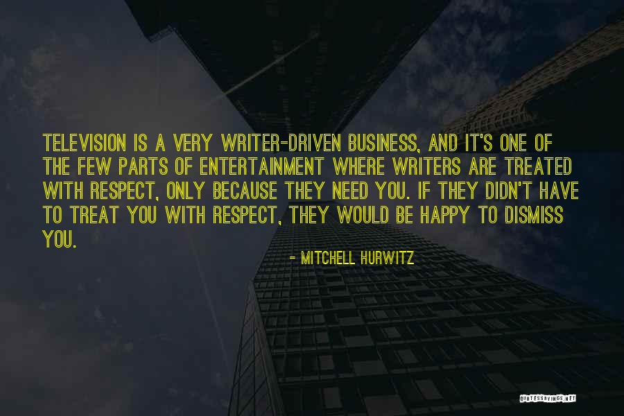 Lakshmanan Natarajan Quotes By Mitchell Hurwitz Lakshmanan Natarajan Quotes By Mitchell Hurwitz