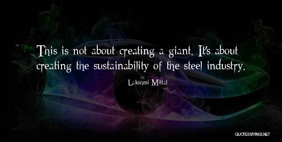 Lakshmi Mittal Quotes 231369