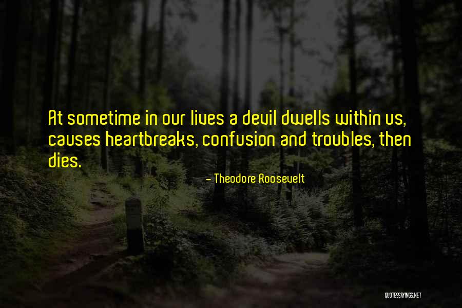 Lakshmi Narayana Quotes By Theodore Roosevelt Lakshmi Narayana Quotes By Theodore Roosevelt