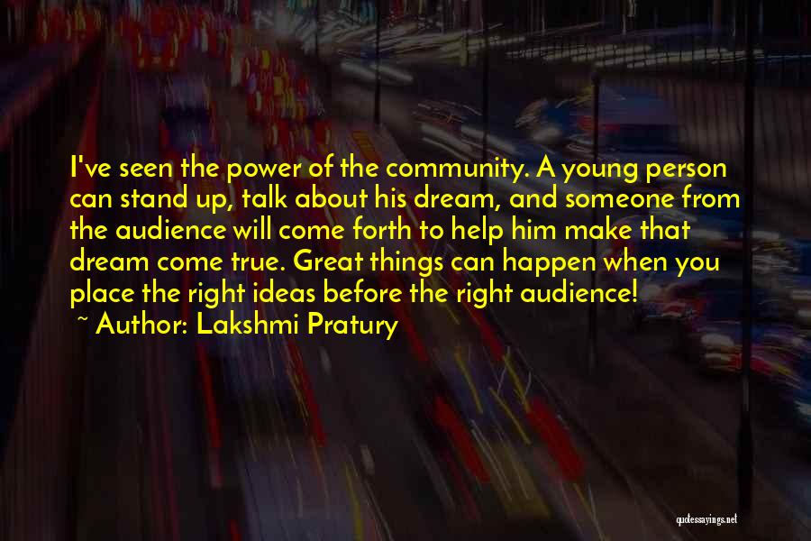 Lakshmi Pratury Quotes 1734115