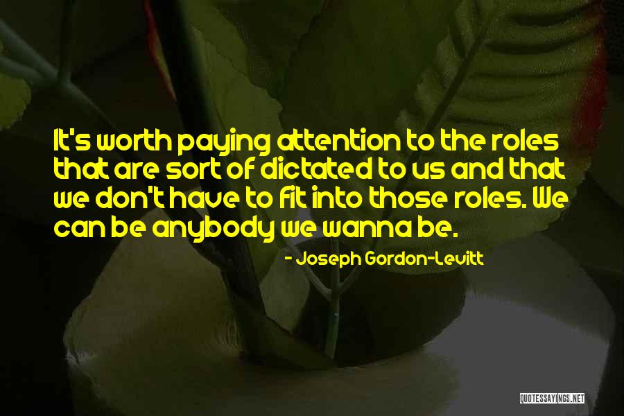 Laksiri Enterprises Quotes By Joseph Gordon-Levitt Laksiri Enterprises Quotes By Joseph Gordon-Levitt
