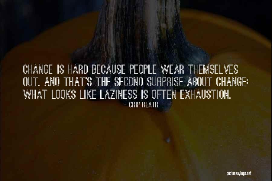 Laksiri Geethal Quotes By Chip Heath Laksiri Geethal Quotes By Chip Heath