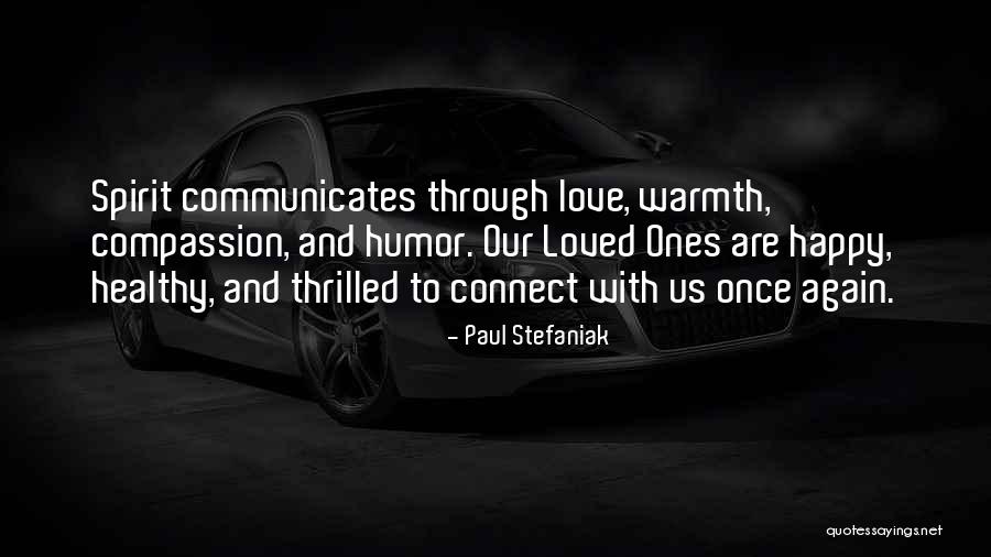 Laksiri Geethal Quotes By Paul Stefaniak Laksiri Geethal Quotes By Paul Stefaniak