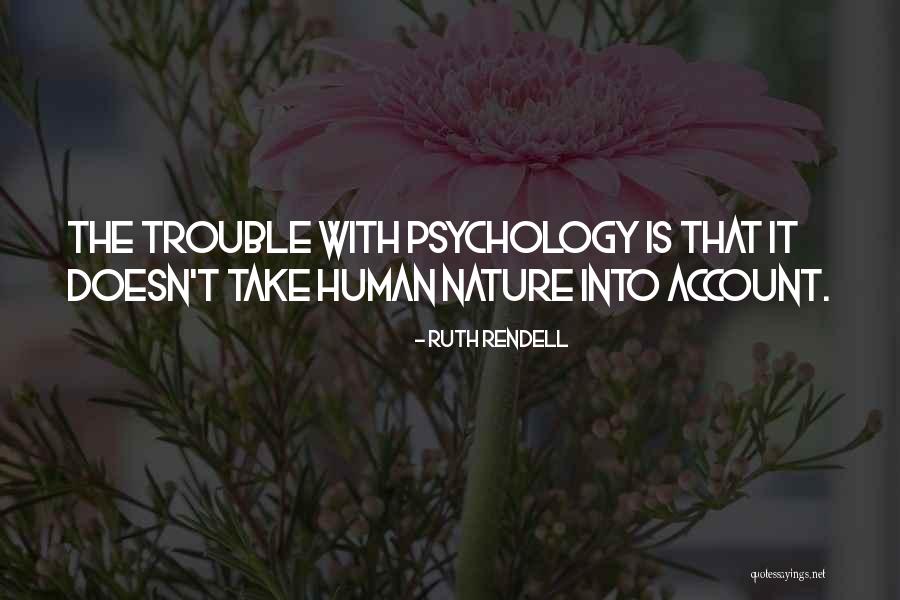 Laku Sushi Quotes By Ruth Rendell Laku Sushi Quotes By Ruth Rendell