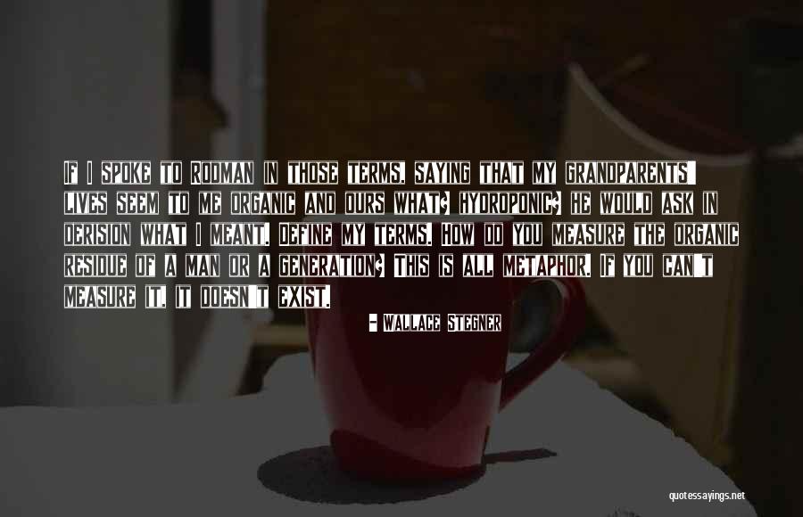 Lakukanlah Sampai Quotes By Wallace Stegner Lakukanlah Sampai Quotes By Wallace Stegner