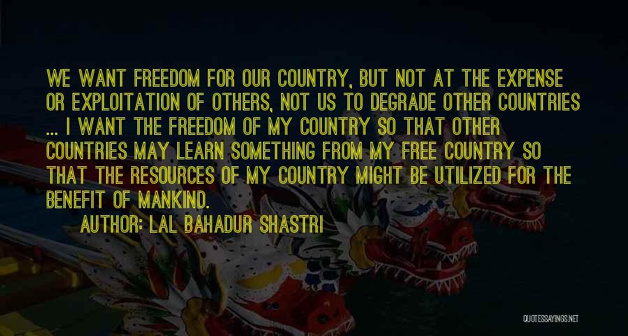 Lal Bahadur Quotes By Lal Bahadur Shastri