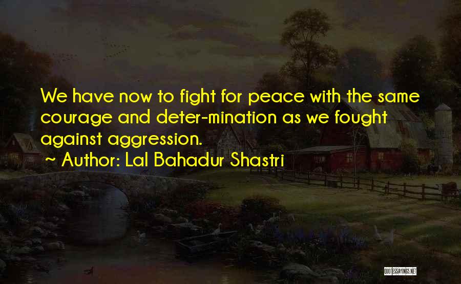 Lal Bahadur Shastri Quotes 169399