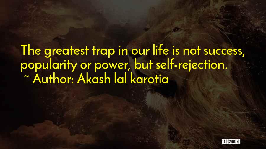 Lal Quotes By Akash Lal Karotia