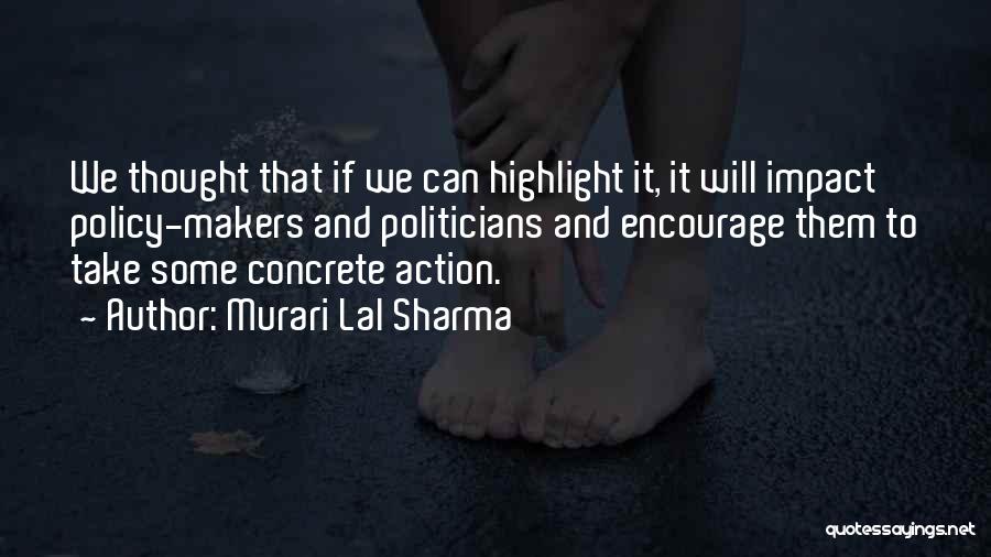 Lal Quotes By Murari Lal Sharma