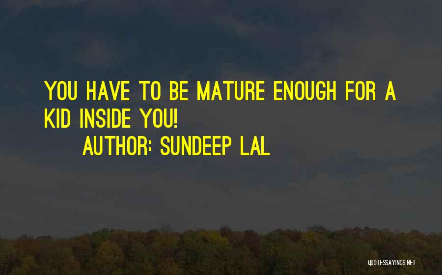 Lal Quotes By Sundeep Lal