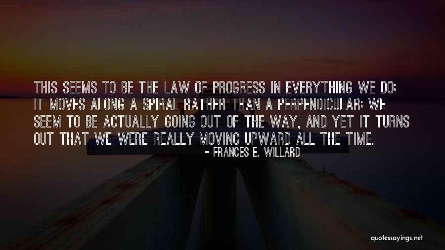Lala Daisy Quotes By Frances E. Willard Lala Daisy Quotes By Frances E. Willard