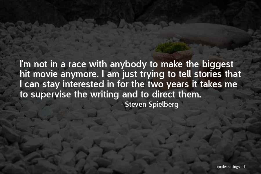 Lalainia Lindbjergs Height Quotes By Steven Spielberg Lalainia Lindbjergs Height Quotes By Steven Spielberg