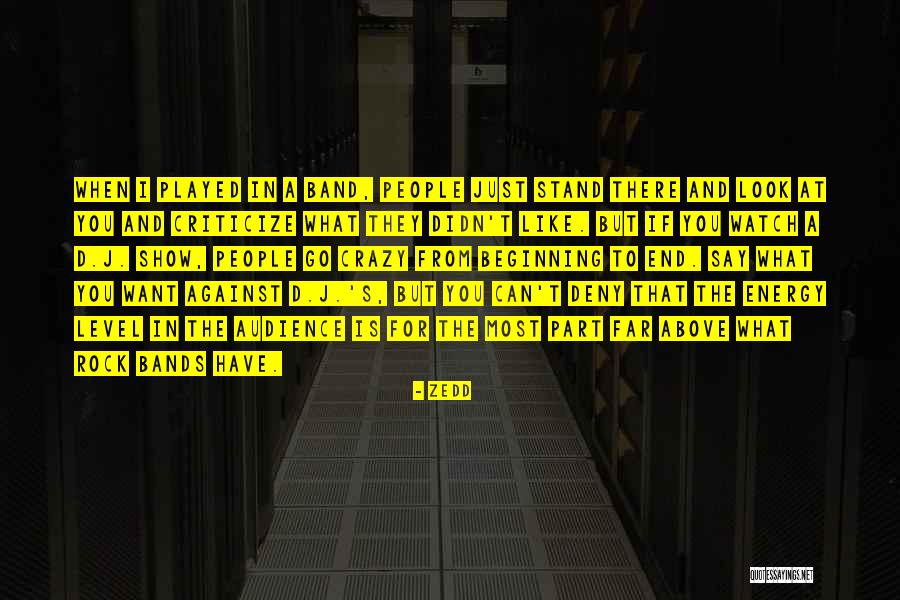 Lalainia Quotes By Zedd Lalainia Quotes By Zedd