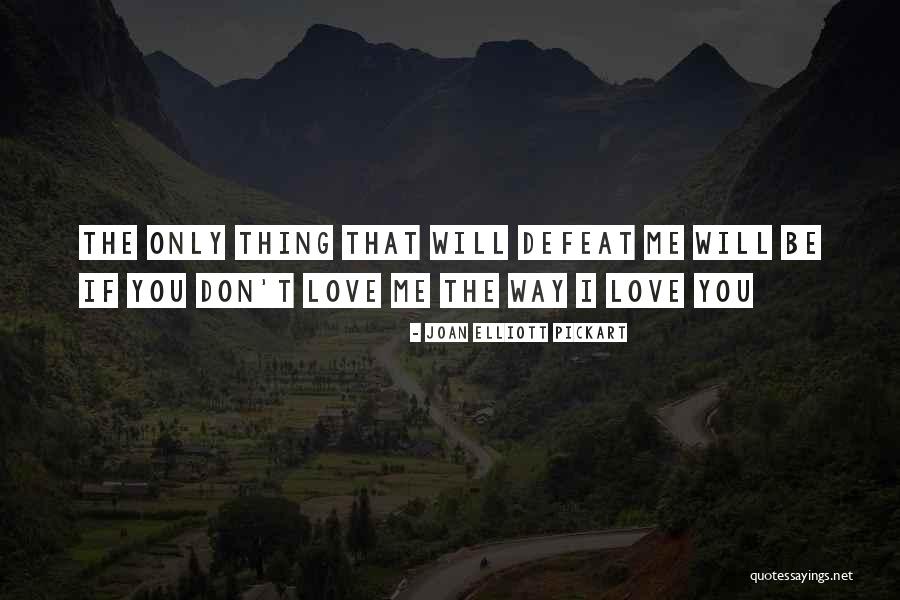Lalake Quotes By Joan Elliott Pickart Lalake Quotes By Joan Elliott Pickart
