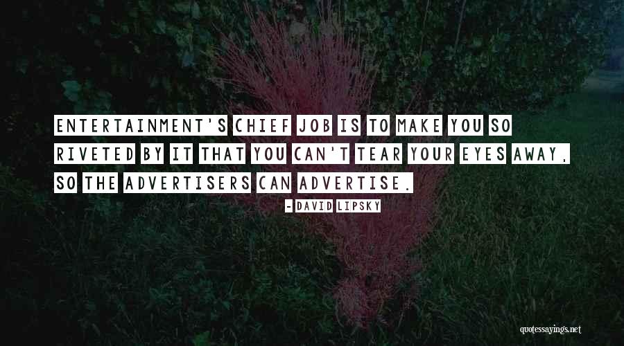 Lalaking Matampuhin Quotes By David Lipsky Lalaking Matampuhin Quotes By David Lipsky