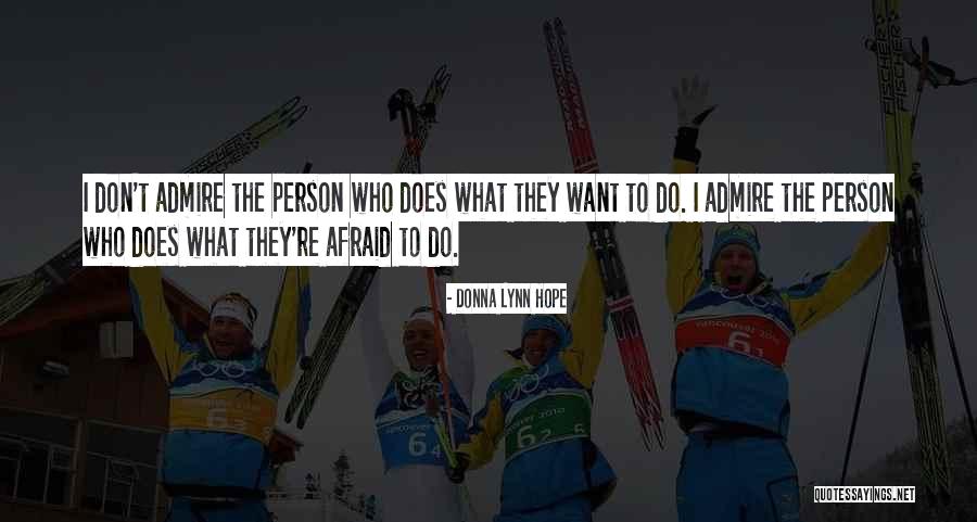 Lalaking Quotes By Donna Lynn Hope Lalaking Quotes By Donna Lynn Hope