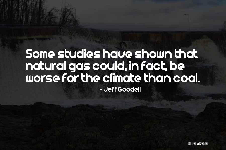 Lalaking Quotes By Jeff Goodell Lalaking Quotes By Jeff Goodell