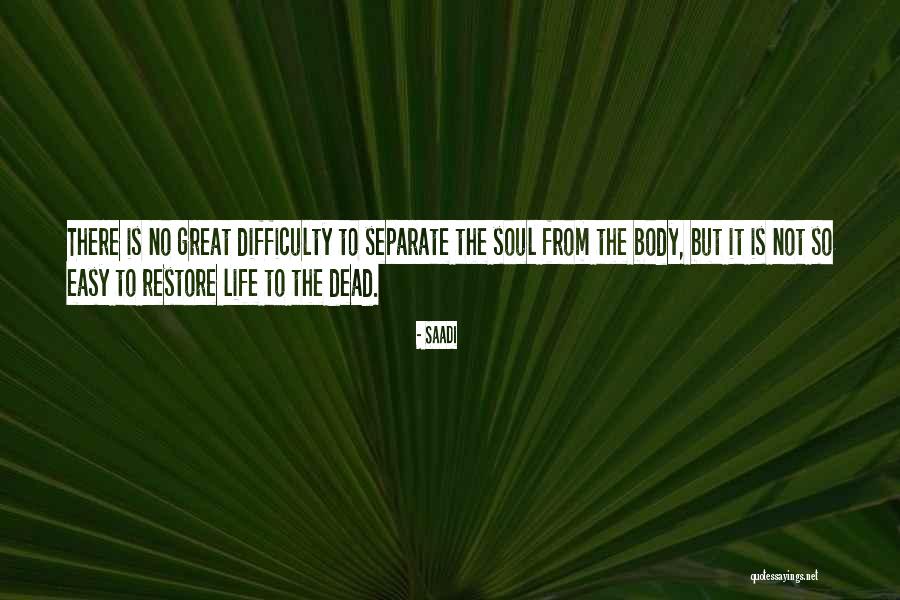 Lalaking Quotes By Saadi Lalaking Quotes By Saadi