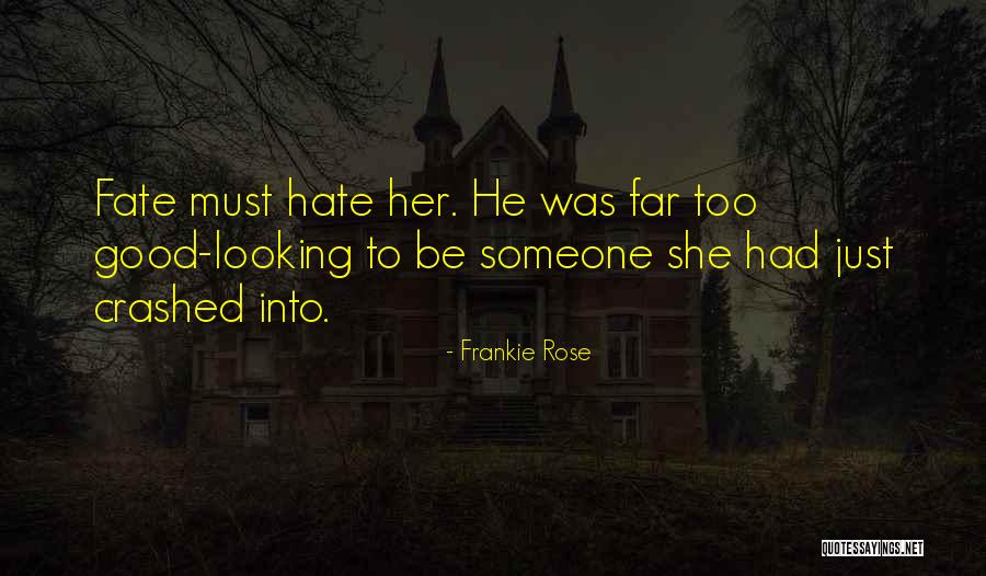 Lalaking Walang Kwenta Quotes By Frankie Rose