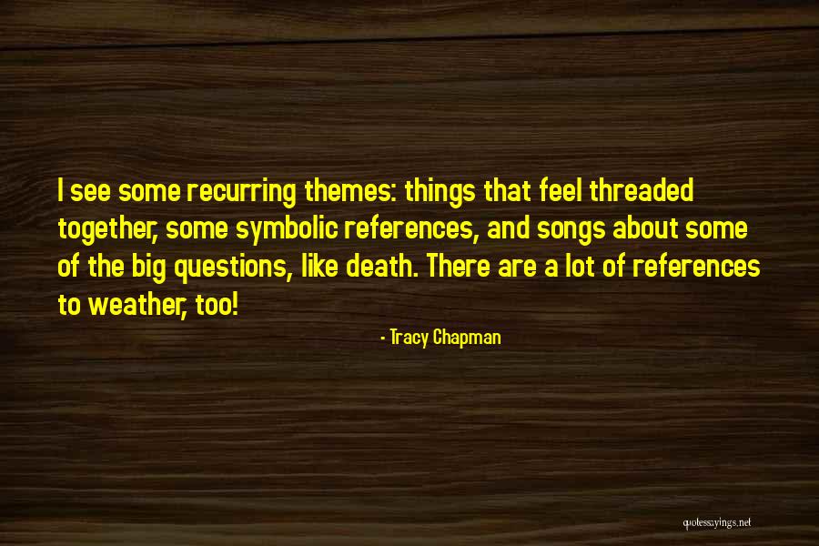Lalaneila Quotes By Tracy Chapman Lalaneila Quotes By Tracy Chapman