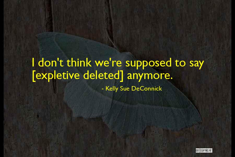 Lalani Irfan Quotes By Kelly Sue DeConnick Lalani Irfan Quotes By Kelly Sue DeConnick