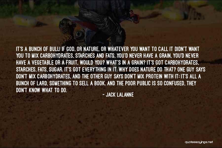 Lalanne Quotes By Jack LaLanne Lalanne Quotes By Jack LaLanne