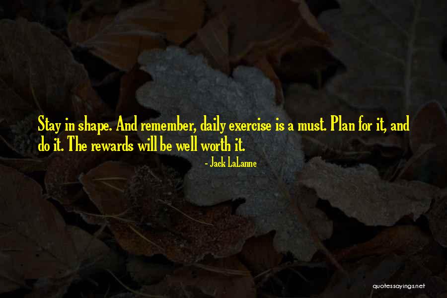 Lalanne Quotes By Jack LaLanne Lalanne Quotes By Jack LaLanne