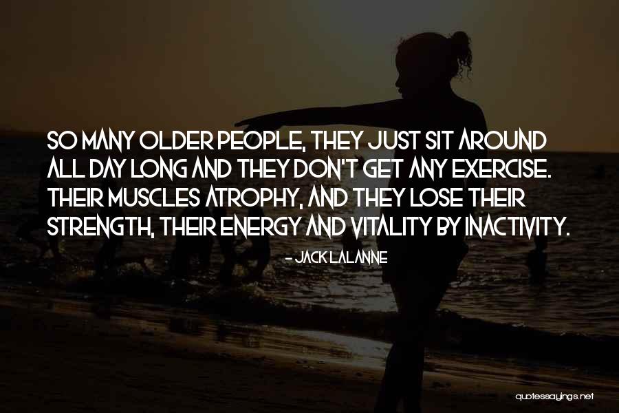 Lalanne Quotes By Jack LaLanne Lalanne Quotes By Jack LaLanne
