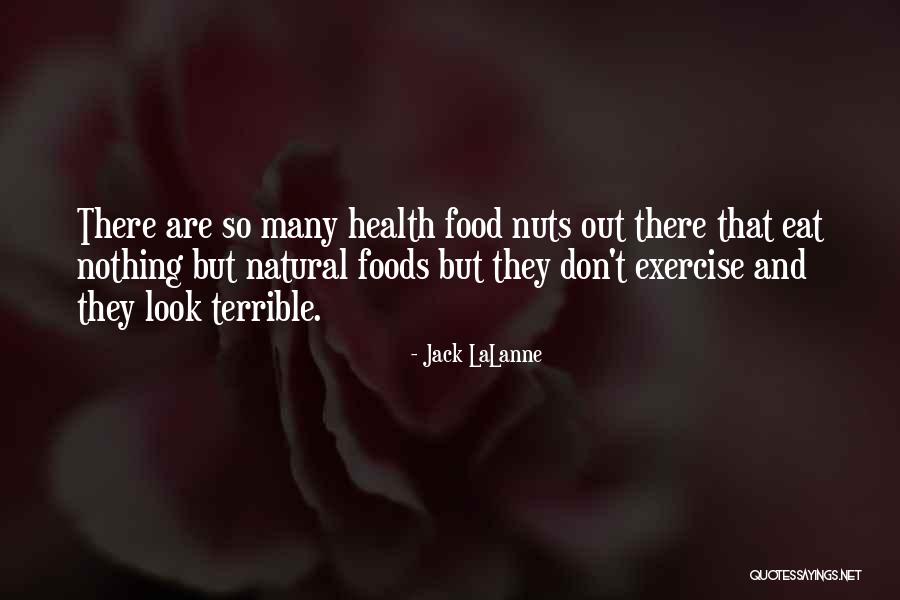 Lalanne Quotes By Jack LaLanne Lalanne Quotes By Jack LaLanne