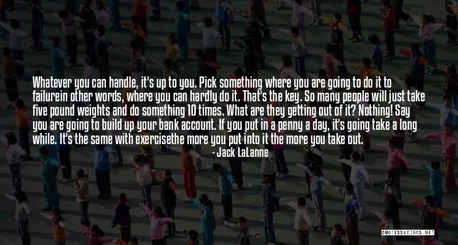 Lalanne Quotes By Jack LaLanne Lalanne Quotes By Jack LaLanne