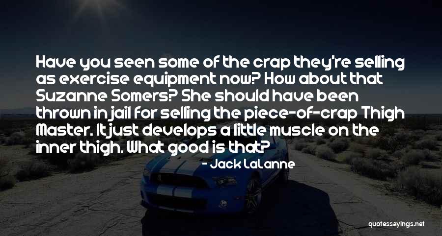Lalanne Quotes By Jack LaLanne Lalanne Quotes By Jack LaLanne