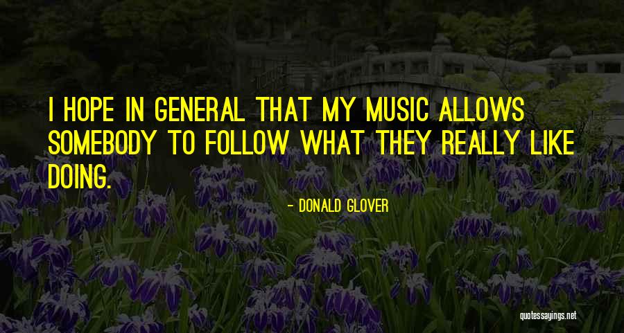 Lalaran Quotes By Donald Glover Lalaran Quotes By Donald Glover